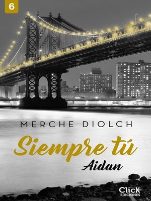 Siempre tú 6. Aidan - ebook